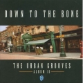 Down to the bone - The Urban Grooves / Album II